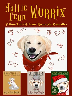 cover image of Yellow Lab of Texas Romantic Comedies